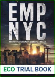 EMP NYC: A Big-City Post-Apocalyptic Survival Thriller (All At Once Book 2)
