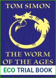 The Worm of the Ages and Other Tails: Six Short Fantasies