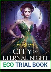 City of Eternal Night (Crescent City, #2)