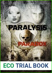 Paralysis Paradox (Time Travel Through Past Lives Adventure #1)