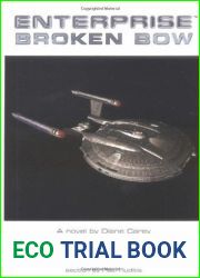 Broken Bow (Star Trek: Enterprise #1)