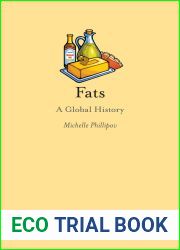 Fats: A Global History (Edible)