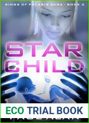 Star Child (Rings of Polaris Book 3)