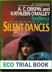 Silent Dances (StarBridge, #2)