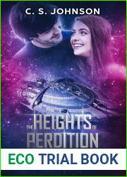 The Heights of Perdition (The Divine Space Pirates, #1)