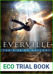 The Rise of Mallory (Everville, #3)