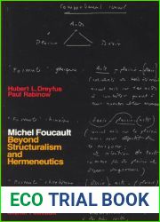 Michel Foucault: Beyond Structuralism and Hermeneutics