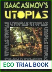 Isaac Asimov|s Utopias