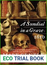 A Sundial in a Grave: 1610