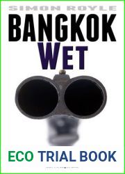 Bangkok Wet (Bangkok Series #2)