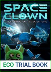 Space Clown: A Humorous Sci-Fi Adventure