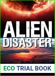 Alien Disaster (Alien Disaster Trilogy, Book 1)