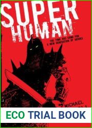 Super Human (The New Heroes Quantum Prophecy, #4)