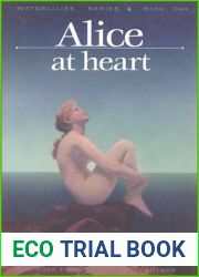 Alice at Heart (Waterlilies, #1)
