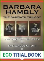 The Darwath Trilogy: The Time of the Dark, The Walls of Air, and The Armies of Daylight