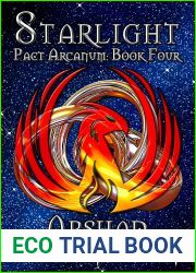 Starlight (Pact Arcanum, #4)