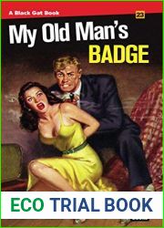 My Old Man|s Badge (Black Gat Books Book 23)