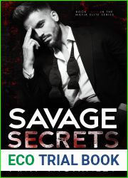 Savage Secrets (Mafia Elite, #4)