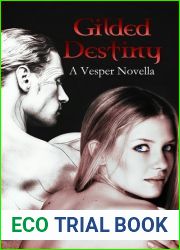 Gilded Destiny (Vesper, #1)