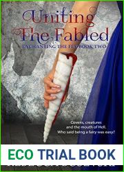 Uniting The Fabled: Enchanting The Fey Book 2