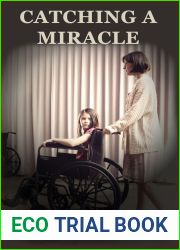 Catching A Miracle