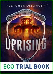 Uprising (Chronicles of Alsea, #8)