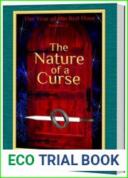 The Nature of a Curse: Volume 2 of The Year of the Red Door