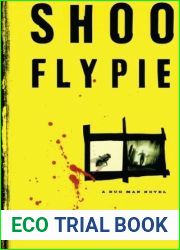 Shoofly Pie (Bug Man, #1)