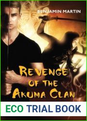 Revenge of the Akuma Clan (Samurai Awakening #2)
