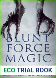 Blunt Force Magic (The Monsters and Men Trilogy, #1)