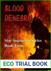 Blood of Denebria (Star Sojourner, #4)