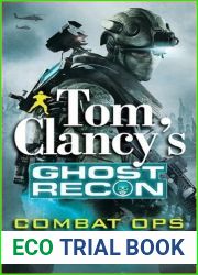 Combat Ops (Tom Clancy|s Ghost Recon, #2)