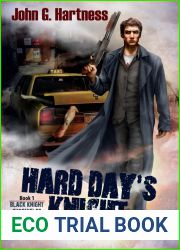 Hard Day|s Knight (Black Knight Chronicles, #1)