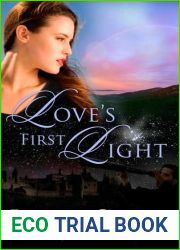 Love|s First Light