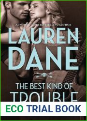 The Best Kind of Trouble (The Hurley Boys, #1)