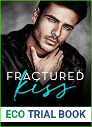Fractured Kiss (Fractured Rock Star #4)