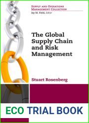 The Global Supply Chain and Risk Management