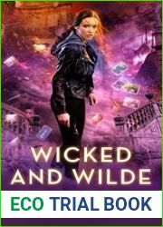 Wicked And Wilde (Immortal Vegas, #5)