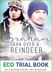 Graham Ran Over A Reindeer