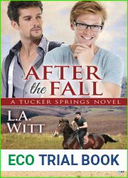 After the Fall (Tucker Springs, #6)