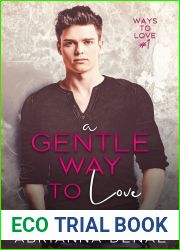 A Gentle Way to Love (Ways to Love, #1)