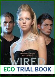 Wired (Cold Awakening, #3)