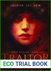 Traitor (A Crown of Lilies, #1)