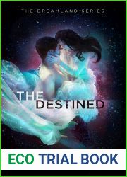 The Destined (Dreamland, #3)
