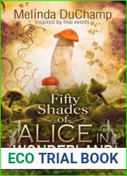 Fifty Shades of Alice in Wonderland (Fifty Shades of Alice Trilogy #1)