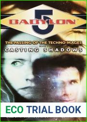 Casting Shadows (Babylon 5: The Passing of the Techno-Mages, #1)