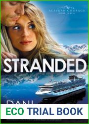 Stranded (Alaskan Courage, #3)