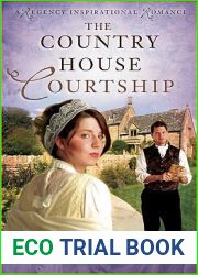The Country House Courtship (Forsythe #3)