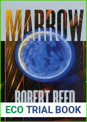 Marrow (Great Ship, #1)