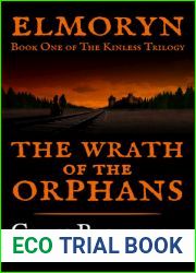 The Wrath of the Orphans (The Kinless Trilogy #1)